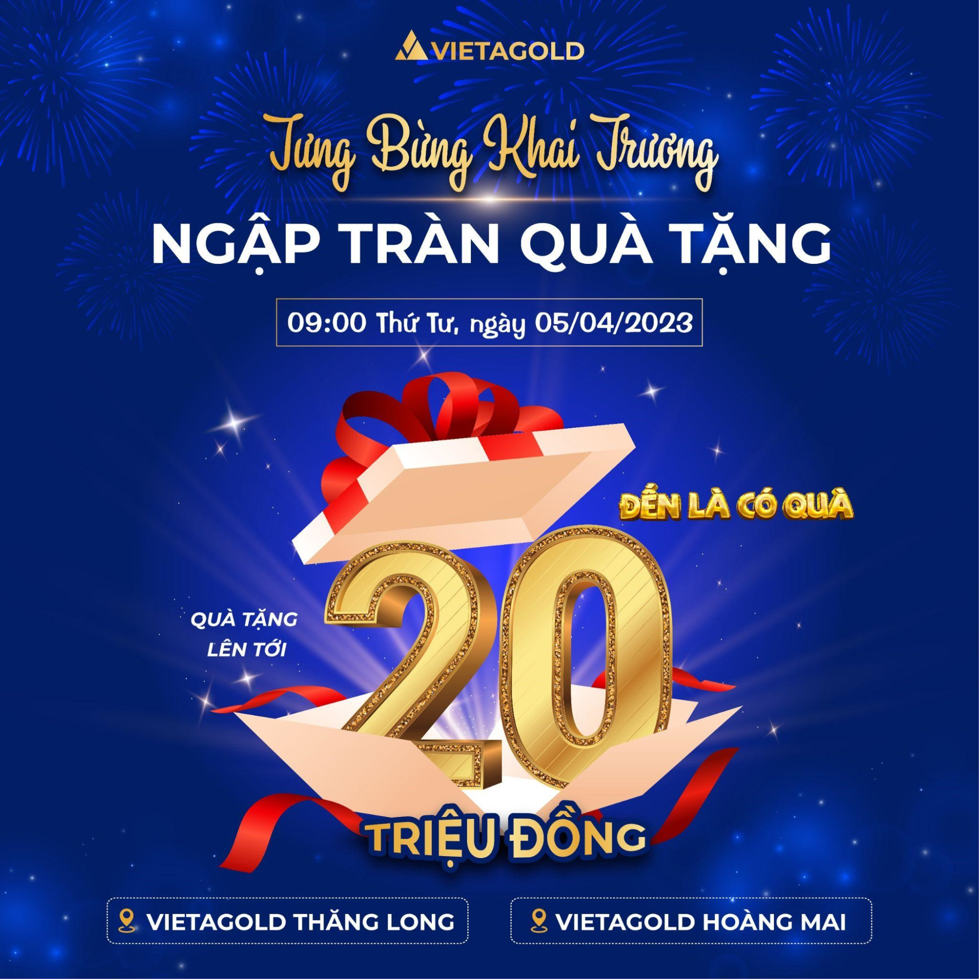 KHAI TRƯƠNG THÊM 2 ĐIỂM GIAO DỊCH VÀNG VIETAGOLD TẠI HÀ NỘI