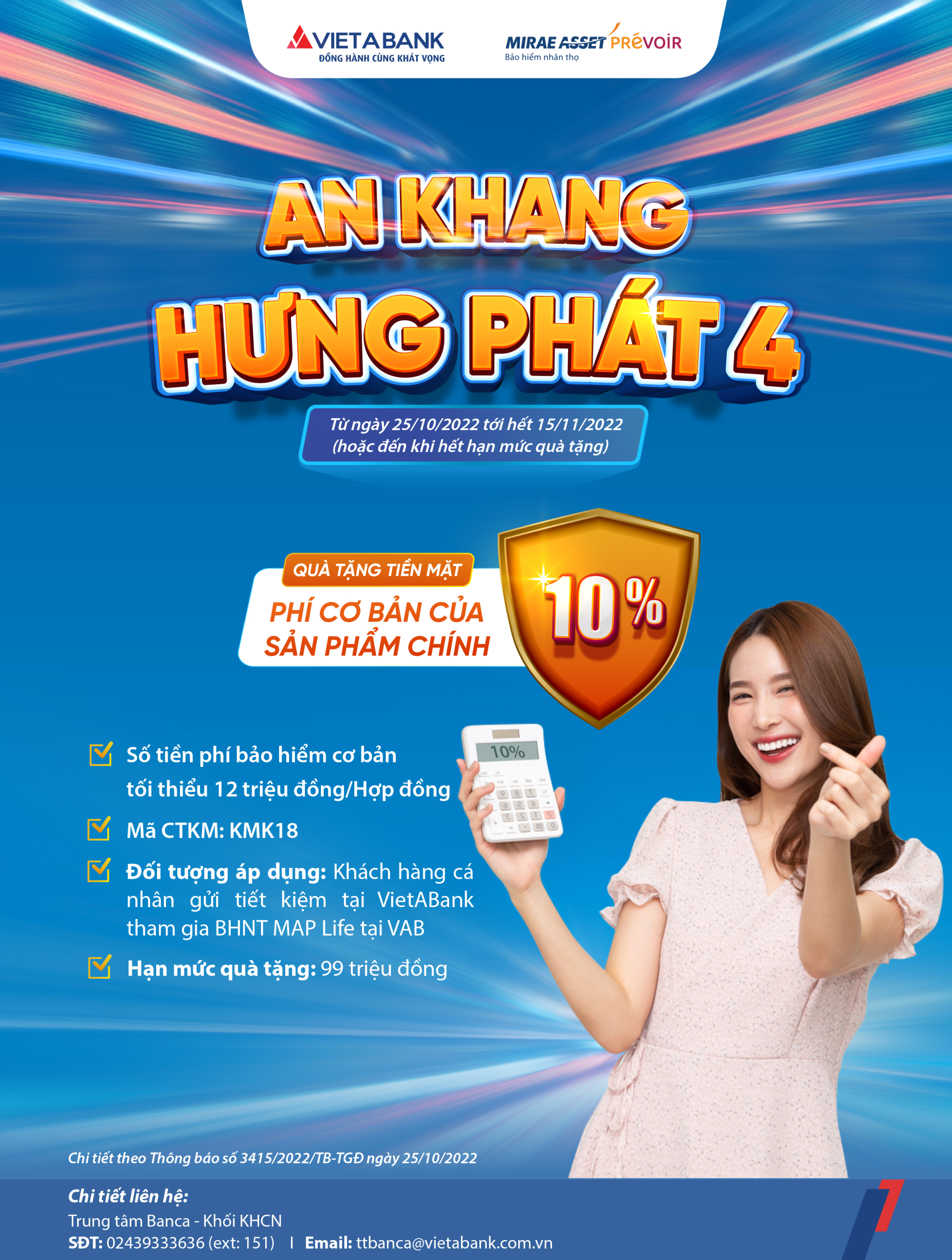 AN KHANG HƯNG PHÁT 4 (KMK18) - Tặng tới 10% 10% phí bảo hiểm cơ bản thực đóng của sản phẩm chính