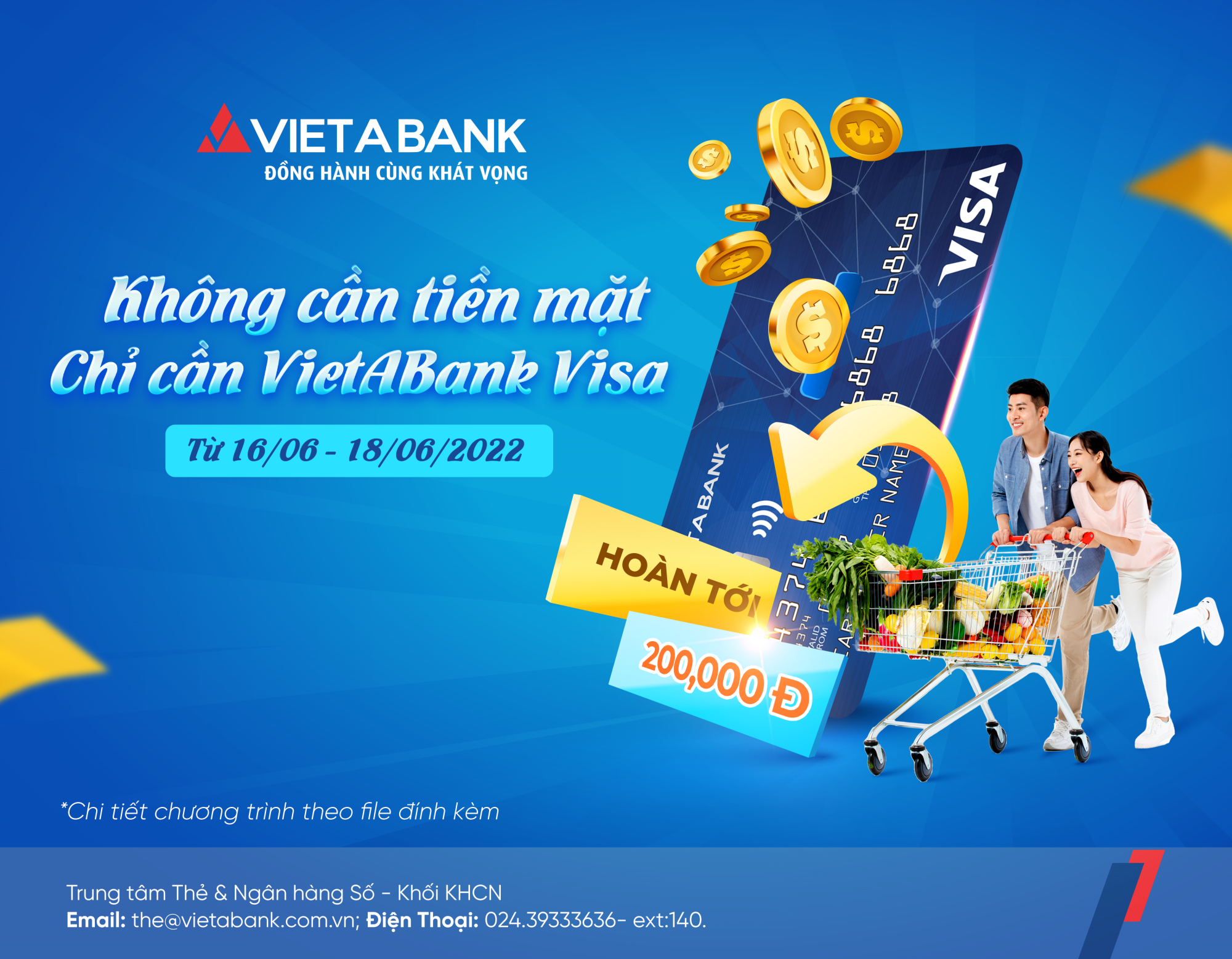 Không cần tiền mặt, chỉ cần VietABank Visa