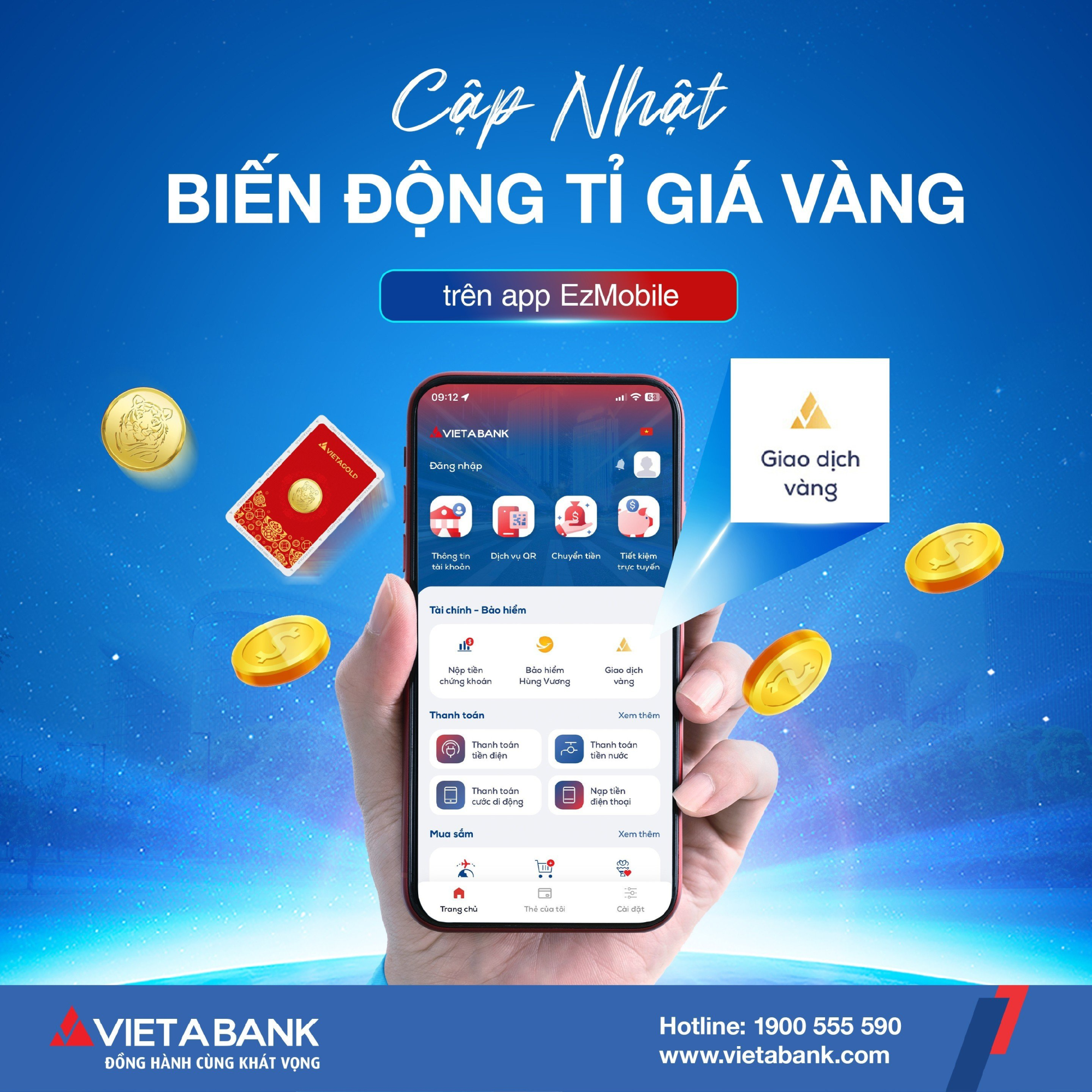 CẬP NHẬT BIẾN ĐỘNG TỶ GIÁ VÀNG NGAY TRÊN APP VIETABANK EzMOBILE